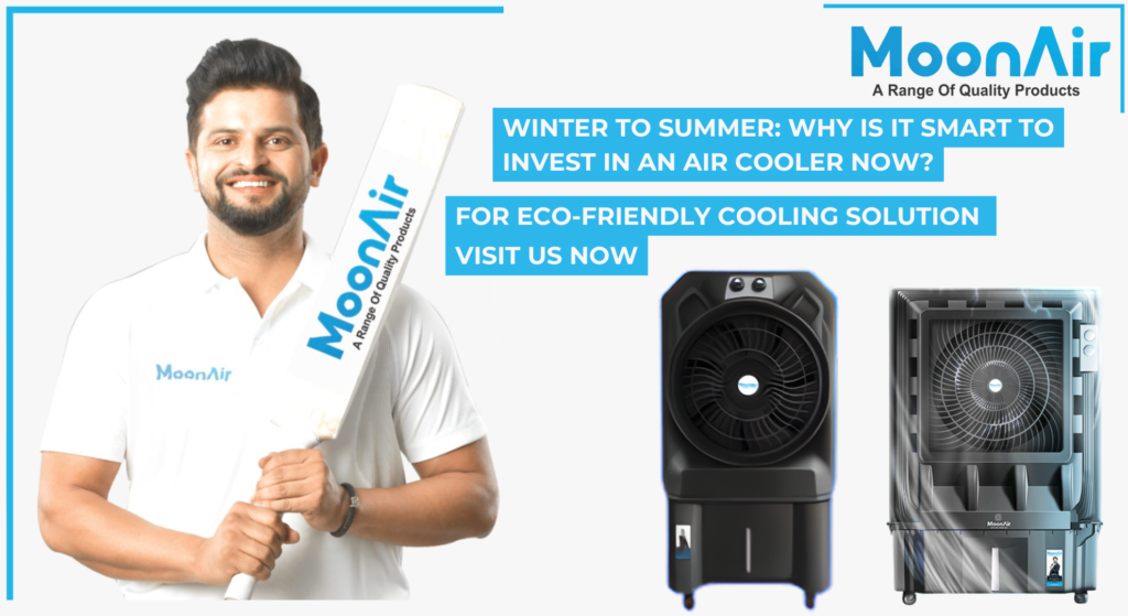 Winter to Summer: Why is it Smart to Invest in an Air Cooler Now?
